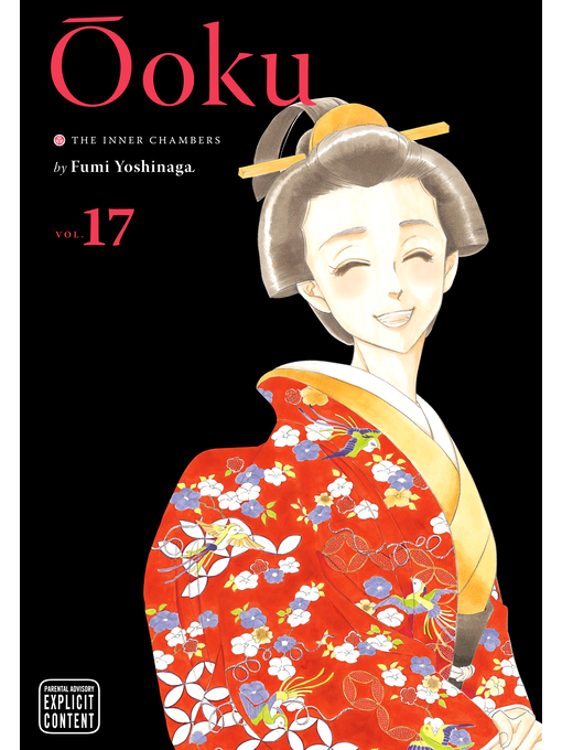 Title details for Ôoku: The Inner Chambers, Volume 17 by Fumi Yoshinaga - Wait list